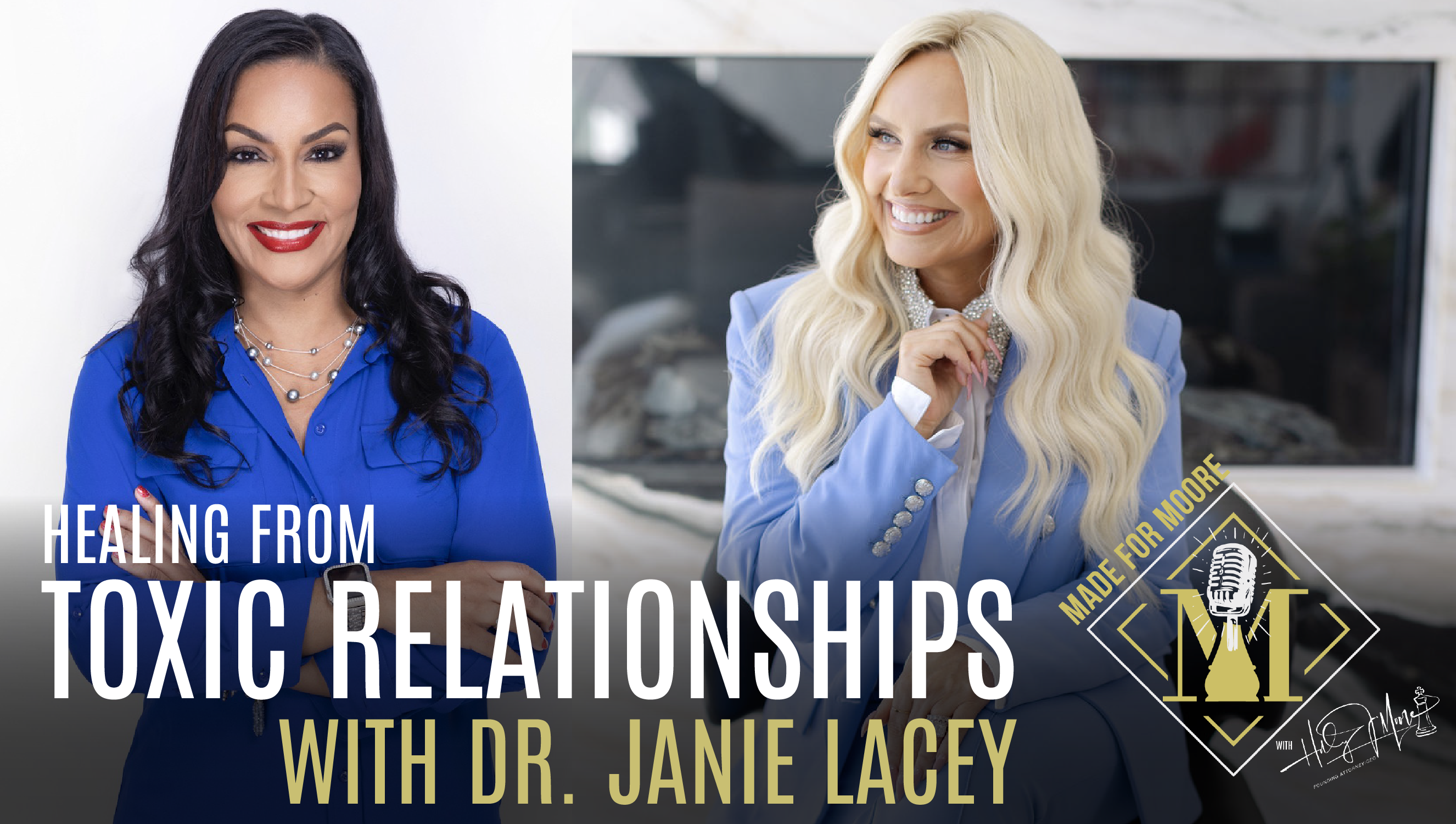 Navigating Toxic Relationships: Insights from Dr. Janie Lacy