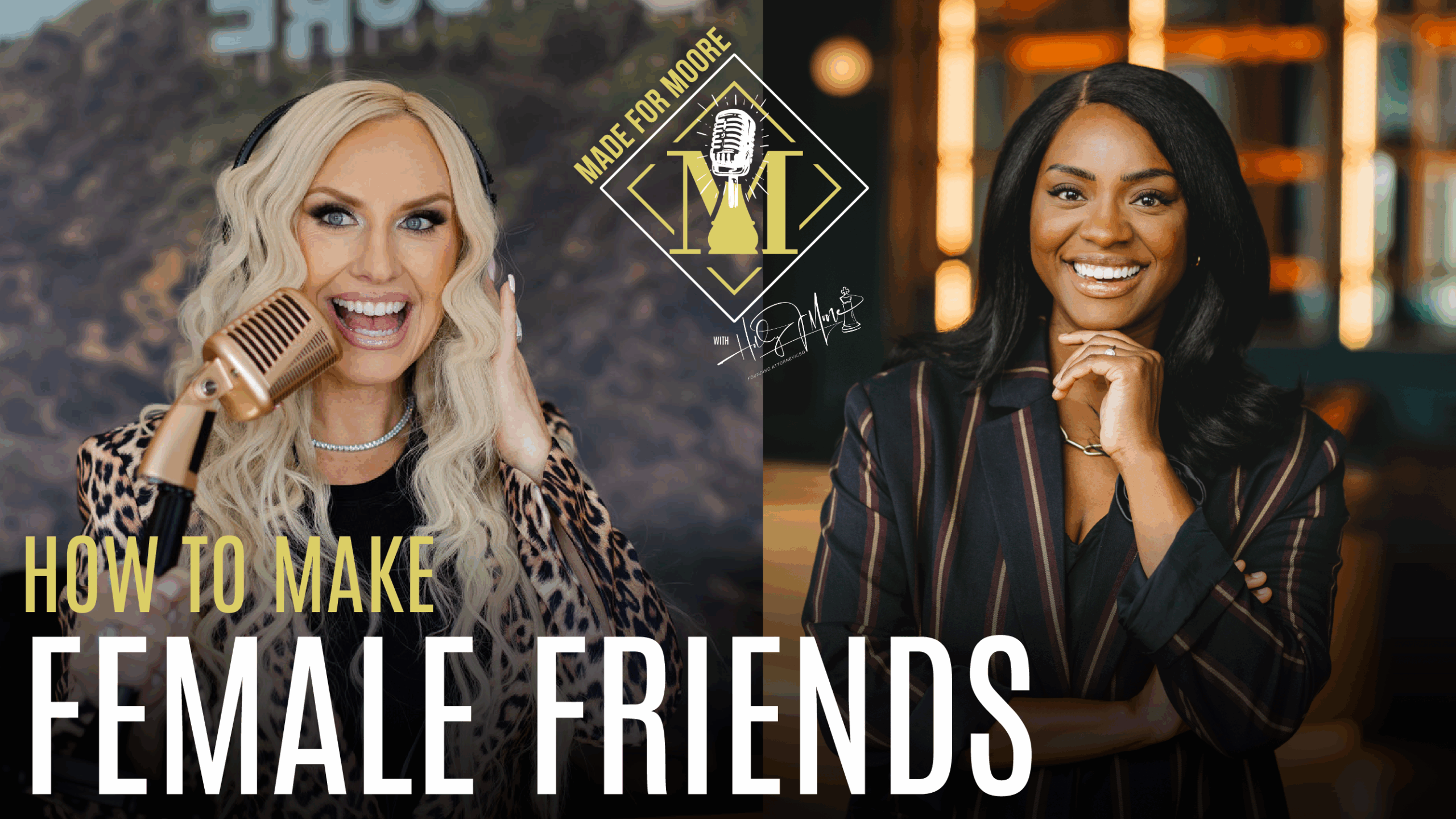 The Art of Making Friends as an Adult, with Female Friendship Coach Danielle Bayard Jackson