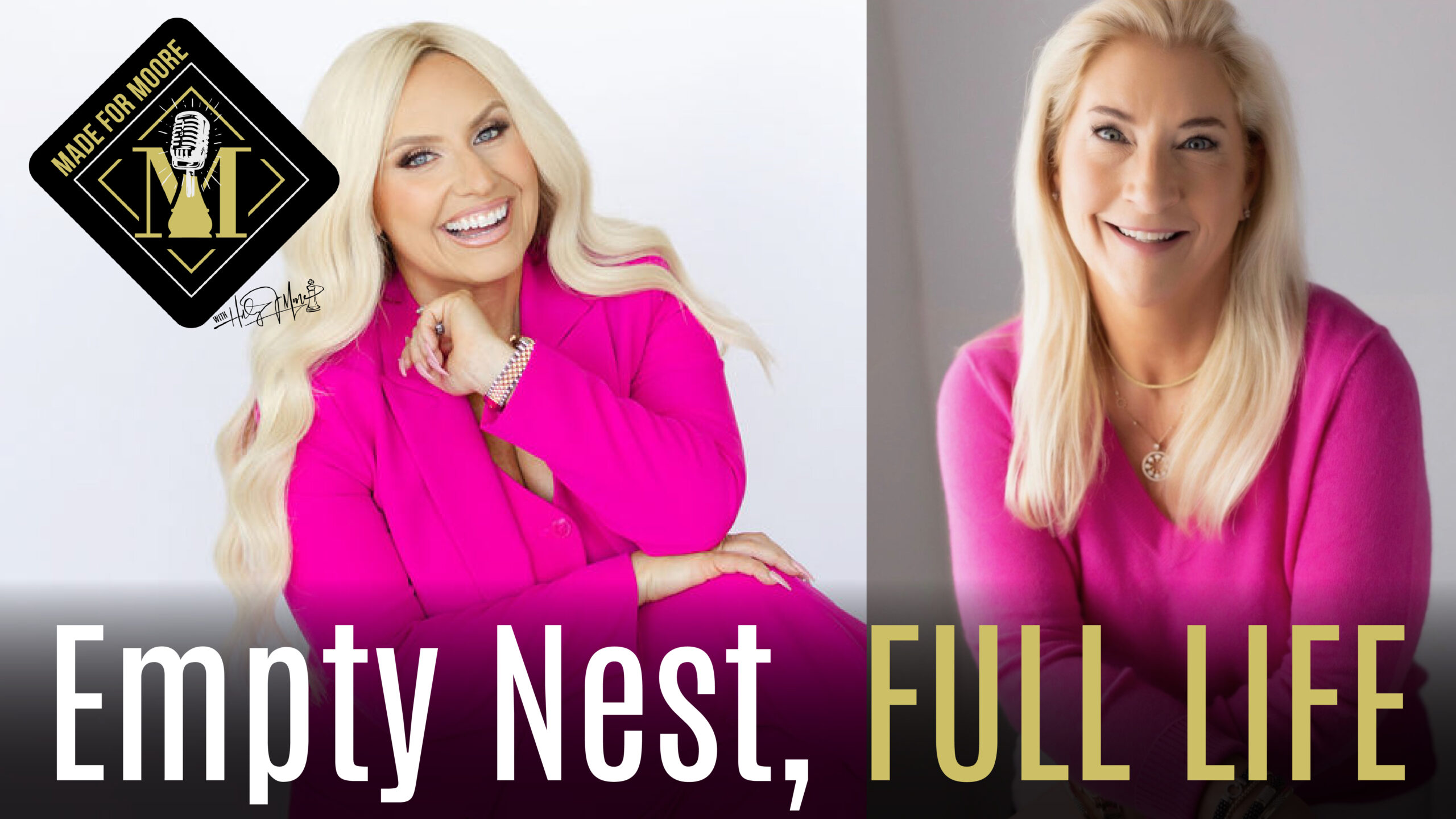 Empty Nest Advice: Finding Yourself Again | Holly J. Moore with Author & Coach Allie Hill